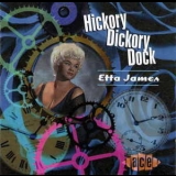 Etta James - Hickory Dickory Dock '1998
