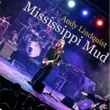 Andy Lindquist - Mississippi Mud '2016