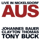 Aus - Aus Live In Nickelsdorf '2009