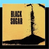 Black Sugar - Black Sugar '1971