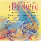 Eddie Marshall - Cookin' For You '1996