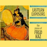 Fred Kaz - Eastern Exposure '1960