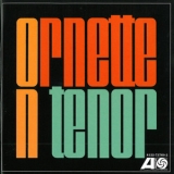 Ornette Coleman - Ornette On Tenor '2004 - Album