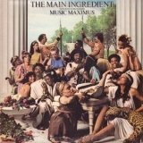 The Main Ingredient - Music Maximus '1977