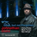 Johnathan Blake - Gone, But Not Forgotten '2014