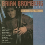 Brian Bromberg - It's About Time The Acoustic Project '1991