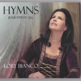 Lory Bianco - Jesus Paid It All '2012 - Album