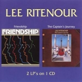 Lee Ritenour - Friendship / The Captain's Journey '2005