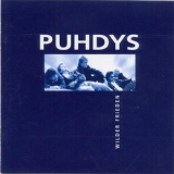 Puhdys - Wilder Frieden '1999