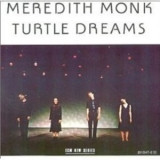Monk Meredith - Turtle Dreams '1983