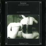 Naked City - Heretic '2005