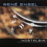 Rene Engel - Nostalgia '2002