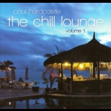 Paul Hardcastle - The Chill Lounge Vol. 1 '2012