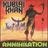 Kublai Khan - Annihilation '1987