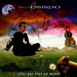 Pascal Obispo - Plus Que Tout Au Monde '1992