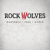 Rock Wolves - Rock Wolves '2016