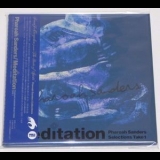 Pharoah Sanders - Meditation: Selections, Take 1 '2003 - Album