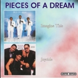 Pieces Of A Dream - Imagine This (1983) / Joyride (1986) '2002