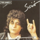 Pino Daniele - Scio (2CD) '1984