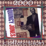 Quincy Jones - Collection 2000 '2000