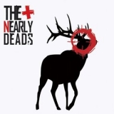 The Nearly Deads - The Nearly Deads '2011 - Album