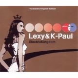 Lexy & K-Paul - Electrickingdom '2000