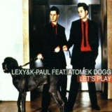 Lexy & K-Paul - Let's Play '2002