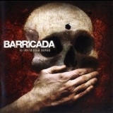 Barricada - La Tierra Esta Sorda '2009