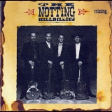 The Notting Hillbillies - Missing... Presumed Having A Good Time '1990