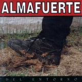 Almafuerte - Del Entorno '1996