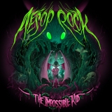 Aesop Rock - The Impossible Kid '2016