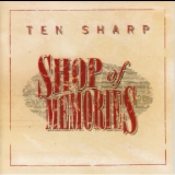Ten Sharp - Shop Of Memories '1995