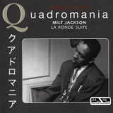 Milt Jackson - La Ronde Suite (CD4) '2005 - Album