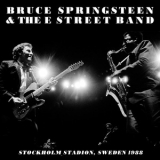 Bruce Springsteen And The E Street Band - Stockholms Stadion, Sweden 1988 '2017