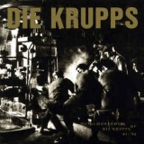 Die Krupps - Metalmorphosis Of Die Krupps '81-'92 '1996