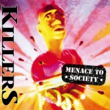 Killers - Menace To Society '1994