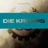 Die Krupps - Too Much History (2CD) '2008