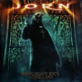 Jorn - Bring Heavy Rock To The Land '2012