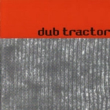 Dub Tractor - Discrete Recordings '1994