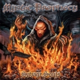 Mystic Prophecy - Savage Souls '2006