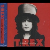 Marc Bolan & T. Rex - The Slider: Anthology '2003 - Anthology