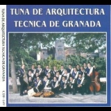 Tuna De Arquitectura Tecnica De Granada - Espana Ole! '1998