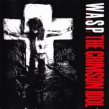 W.A.S.P. - The Crimson Idol '1992
