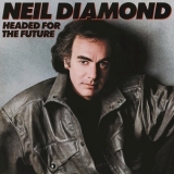 Neil Diamond - Headed For The Future '1986