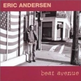 Eric Andersen - Beat Avenue '2003