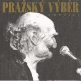 Prazsky Vyber - Komplet (2CD) '1995
