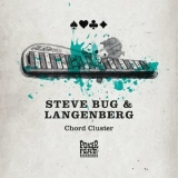 Steve Bug & Langenberg - Chord Cluster '2017