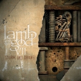 Lamb Of God - VII: Sturm Und Drang (Deluxe Edition + Instrumentals) (2CD) '2015