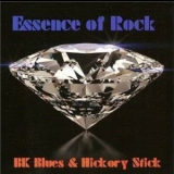Bk Blues & Hickory Stick - Essence Of Rock '2014