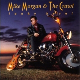Mike Morgan & The Crawl - Looky Here! '1996